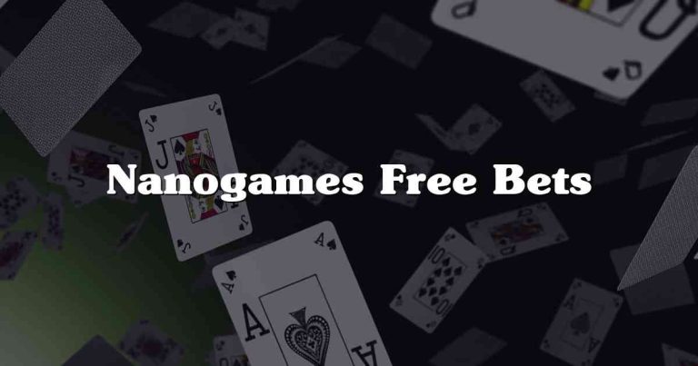 Nanogames Free Bets